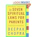 The Seven Spiritual Laws for Parents: Guiding Your Children to Success and Fulfillment