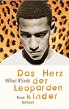 Das Herz der Leopardenkinder - Wilfried N'Sonde