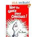 How the Grinch Stole Christmas! (Classic Seuss)