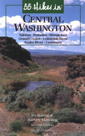 55 Hikes in Central Washington
