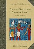 Popular Stories of Ancient Egypt (ABC-Clio Classic Folk and Fairy Tales)