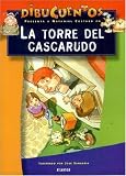 La Torre Del Cascarudo (Spanish Edition)