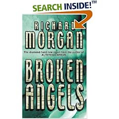 Broken Angels (Gollancz S.F.)