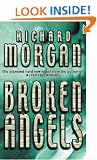 Broken Angels (Gollancz S.F.)