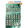 Broken Angels (Gollancz S.F.)