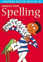 Improve Your Spelling (Usborne Better English)