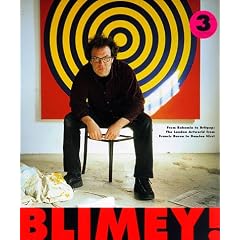 Blimey! - From Bohemia to Britpop: London Art World from Francis Bacon to Damien Hirst