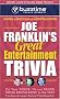 Joe Franklin's Great Entertainment Trivia Game Joe Franklin's Great Entertainment Trivia Game