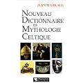 Nouveau dictionnaire de mythologie celtique
