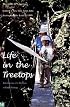 Life in the Treetops: Adventures of a Woman in Field Biology (Nota bene series)