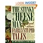 The Stinky Cheese Man and Other Fairly Stupid Tales