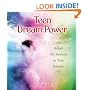 Teen Dream Power: Unlock the Meaning of Your Dreams