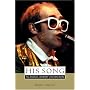 His Song: The Musical Journey of Elton John