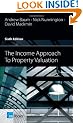 The Income Approach to Property Valuation