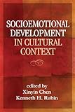 Socioemotional development in cultural context