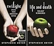 Twilight Tenth Anniversary/Life and Death Dual Edition