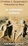 La civilisation celtique