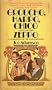 Groucho, Harpo, Chico and sometimes Zeppo a celebration of the Marx Brothers