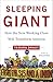 Sleeping Giant: How the New Working Class Will Transform America by Tamara Draut