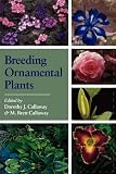 Breeding Ornamental Plants