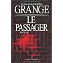 Le passager de Jean-Christophe Grang�
