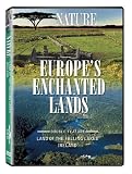Nature: Europe's Enchanted Lands
