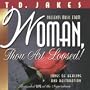 Woman Thou Art Loosed - Recorded Live at Superdome