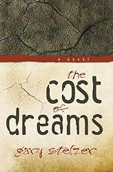 The Cost of Dreams