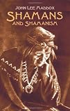 Shamans and Shamanism