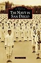 Navy In San Diego, The (CA) (Images of America)