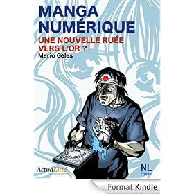 Manga numérique: La nouvelle ruée vers l'or ?