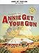 Annie Get Your Gun