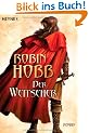 Der Weitseher: Roman