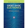 Problems Manual to accompany Grob's Basic Electronics