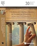 The role of central banks in financial stability : how has it changed?