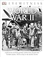 DK Eyewitness Books: World War II