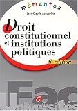 Revue Gualino  / Mémento Droit constitutionnel et des Institutions politiques, 6e édition