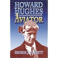 Howard Hughes: Aviator