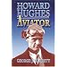 Howard Hughes: Aviator