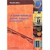 La Chaux naturelle : D�corer, restaurer et construire