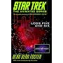 Star Trek Logs Five and Six (Star Trek the Animated Series)