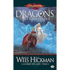 Dragonlance - La Guerre des �mes, tome 2 : Dragons d'une �toile perdue