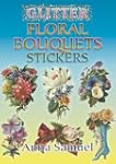 Glitter Floral Bouquets Stickers