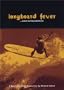 Longboard Fever - A Pure Surfing Experience