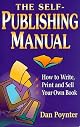 The Self-Publishing Manual: How to Write, Print, and Sell Your Own Book, 15th Edition