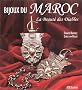 Bijoux du Maroc. La beaut� des diables