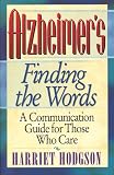 Alzheimers: Finding the Words