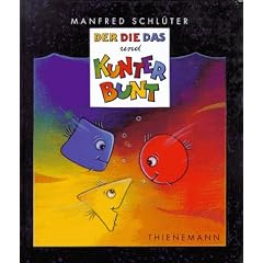 Der, Die, Das und Kunterbunt