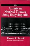 The American Musical Theatre Song Encyclopedia The American Musical Theatre Song Encyclopedia