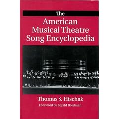 The American Musical Theatre Song Encyclopedia